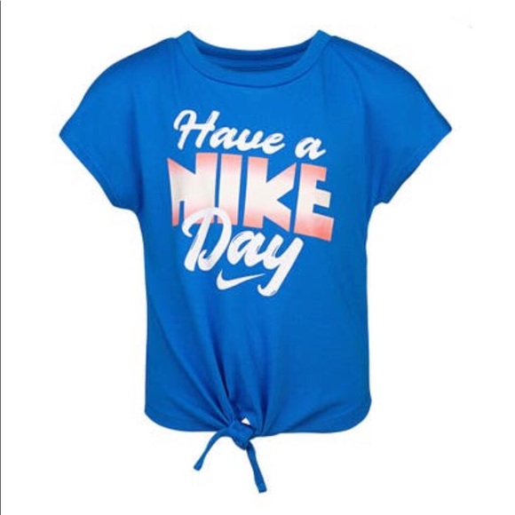 Nike Other - New Toddler Girl’s 'Have A Nike Day' Tie Front T-Shirt